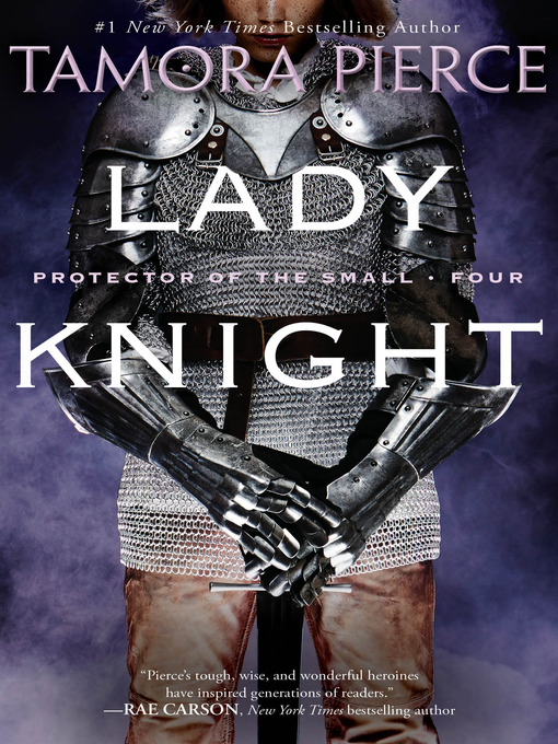 Title details for Lady Knight by Tamora Pierce - Wait list